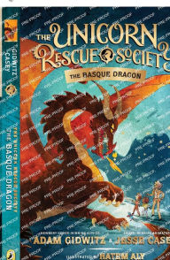Title: The Basque Dragon (Unicorn Rescue Society Series #2), Author: Adam Gidwitz