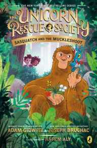 Title: Sasquatch and the Muckleshoot (Unicorn Rescue Society Series #3), Author: Adam Gidwitz