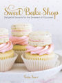 Sweet Bake Shop: Delightful Desserts for the Sweetest of Occasions: A Baking Book