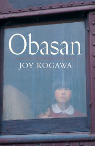 Title: Obasan, Author: Joy Kogawa