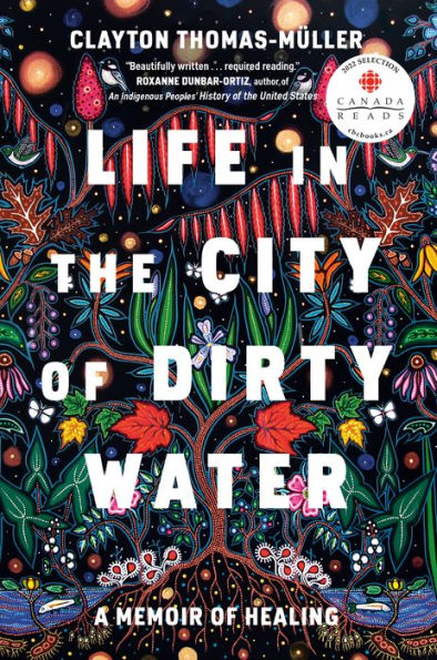 Life the City of Dirty Water: A Memoir Healing