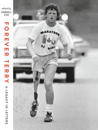 Title: Forever Terry: A Legacy in Letters, Author: Darrell Fox