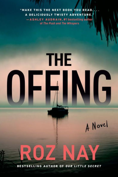 The Offing: a novel