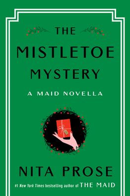 The Mistletoe Mystery: A Maid Novella