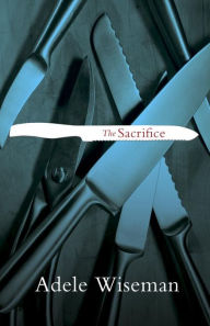 Title: The Sacrifice: Penguin Modern Classics Edition, Author: Adele Wiseman