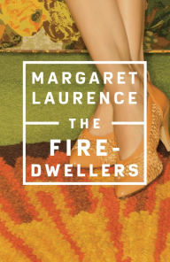 Title: The Fire-Dwellers: Penguin Modern Classics Edition, Author: Margaret Laurence
