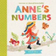 Title: Anne's Numbers: Inspired by Anne of Green Gables, Author: Kelly Hill