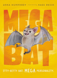 Title: Megabat, Author: Anna Humphrey