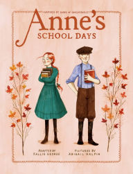Ebooks free download for kindle fire Anne's School Days: Inspired by Anne of Green Gables (English literature) 9780735267206