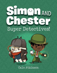 English books download pdf for free Super Detectives (Simon and Chester Book #1) English version