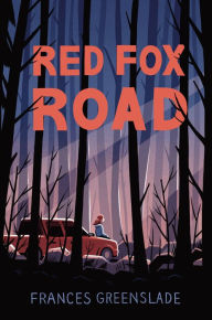 Title: Red Fox Road, Author: Frances Greenslade