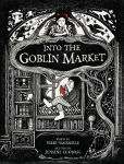 Alternative view 1 of Into the Goblin Market