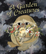 Title: A Garden of Creatures, Author: Sheila Heti