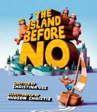Title: The Island Before No, Author: Christina Uss