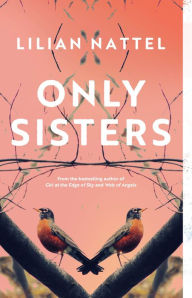 Title: Only Sisters, Author: Lilian Nattel