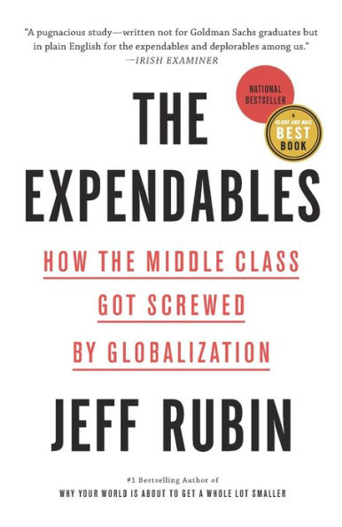 the Expendables: How Middle Class Got Screwed By Globalization