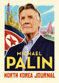 Title: North Korea Journal, Author: Michael Palin