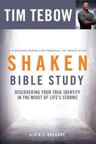 Free downloads of books for nook Shaken Bible Study: Discovering Your True Identity in the Midst of Life's Storms