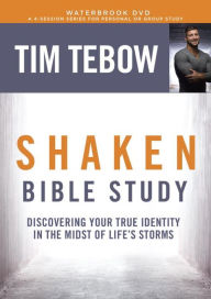 Title: Shaken Bible Study DVD: Discovering Your True Identity in the Midst of Life's Storms