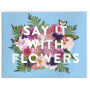 Say It With Flowers Greeting Assortment Notecard Box