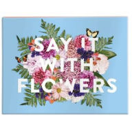 Title: Say It With Flowers Greeting Assortment Notecard Box