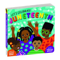 Title: Let's Celebrate Juneteenth Board Book, Author: Mudpuppy