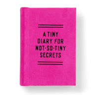 Title: Tiny Diary for Not So Tiny Secrets, Author: Brass Brass Monkey
