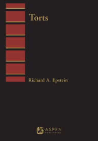 Title: Aspen Treatise for Torts: Introduction to Law / Edition 1, Author: Richard A. Epstein