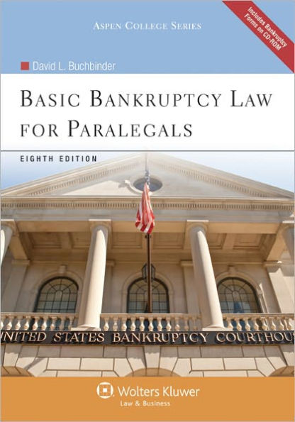 Basic Bankruptcy Law for Paralegals, Eighth Edition with CD / Edition 8