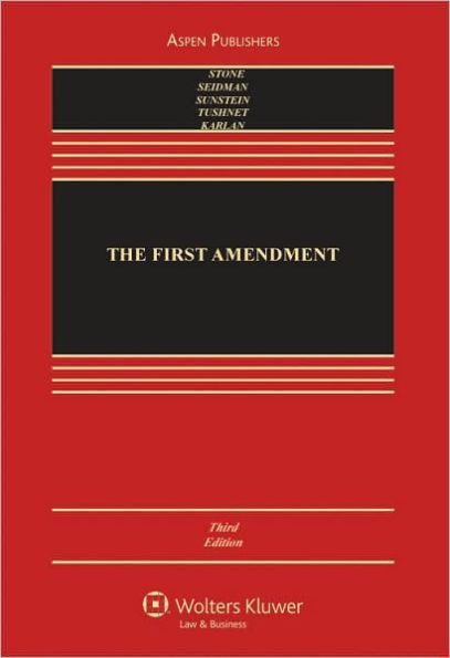 The First Amendment, Third Edition / Edition 3