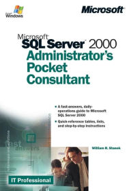 Microsoft SQL Server 2000 Administrator's Pocket Consultant