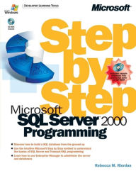 Microsoft SQL Server 2000 Programming Step by Step