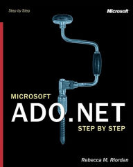 Microsoft Ado.Net Step by Step (Step By Step Series)