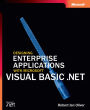 Designing Enterprise Applications With Microsofta Visual Basica .Net