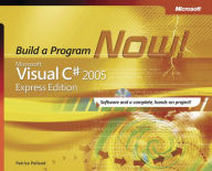 Title: Microsoft Visual C# 2005: Build a Program Now!, Author: Patrice Pelland