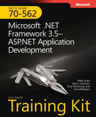 Title: MCTs Self-Paced Training Kit (Exam 70-562): Microsoft .Net Framework 3.5 ASP.Net Application Development, Author: Mike Snell