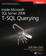 Title: Inside Microsoft SQL Server 2008: T-SQL Querying, Author: Itzik Ben-Gan