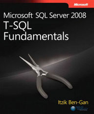 Title: Microsoft SQL Server 2008 T-SQL Fundamentals, Author: Itzik Ben-Gan