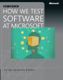How We Test Software at Microsoft