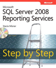 Title: Microsoft SQL Server 2008 Reporting Services Step by Step, Author: Stacia Misner