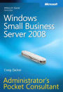 Windows Small Business Server 2008 Administrator's Pocket Consultant