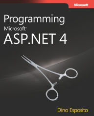 Title: Programming Microsoft ASP.NET 4, Author: Dino Esposito