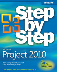 Title: Microsoft Project 2010 Step by Step, Author: Carl Chatfield