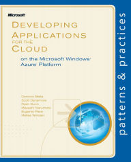 Title: Developing Applications for the Cloud on the Microsoft Windows Azure Platform, Author: Eugenio Pace