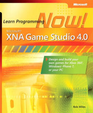 Title: Microsoft XNA Game Studio 4.0: Learn Programming Now!, Author: Rob Miles