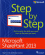 Microsoft SharePoint 2013 Step by Step