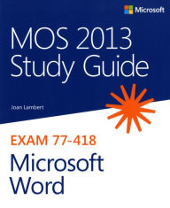 Title: MOS 2013 Study Guide for Microsoft Word, Author: Joan Lambert