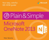 Title: Microsoft OneNote 2013 Plain & Simple, Author: Peter Weverka