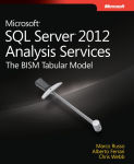 Alternative view 1 of Microsoft SQL Server 2012 Analysis Services: The BISM Tabular Model