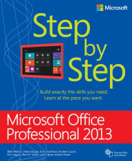 Title: Microsoft Office Professional 2013 Step by Step, Author: Beth Melton
